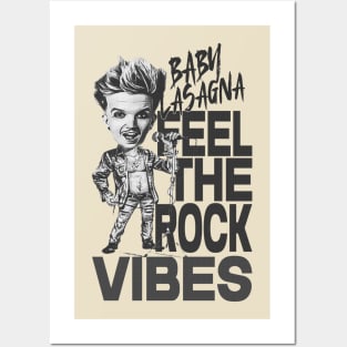 feel the rock vibes Baby Lasagna* Posters and Art